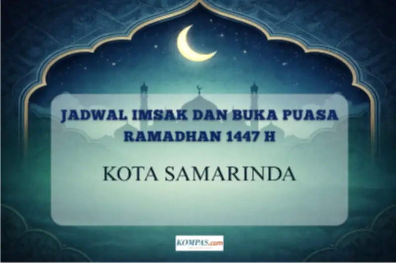 Jadwal Buka Puasa Samarinda Hari Ini, 25 Februari 2026: Ikuti Waktu Maghrib