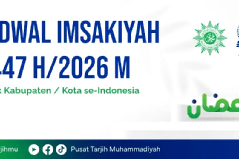 Jadwal Imsakiyah Ramadhan 2026 Resmi dari Kemenag dan Muhammadiyah