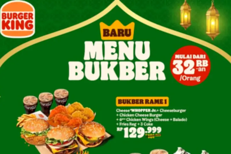 Promo Spesial Ramadhan Burger King: Paket Bukber Mulai Rp34 Ribuan