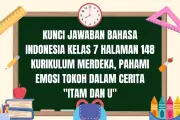 Kunci Jawaban Bahasa Indonesia Kelas 7 Halaman 148 Kurikulum Merdeka