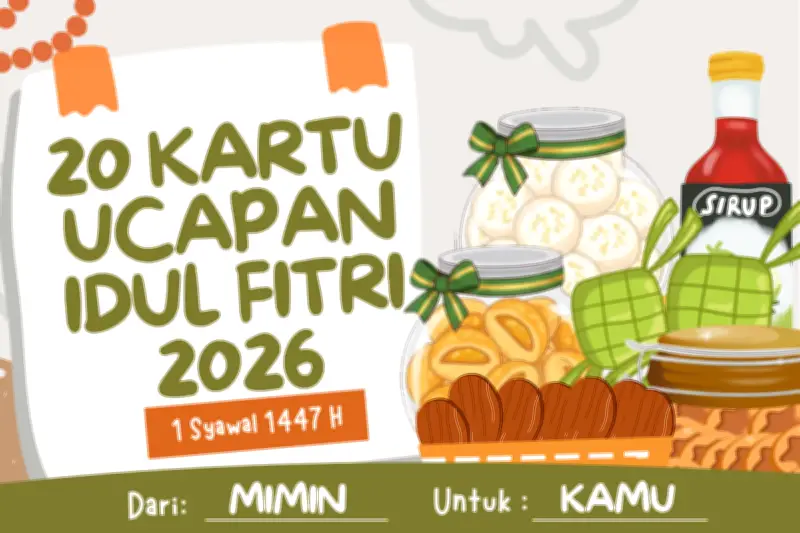 20 Kartu Ucapan Idul Fitri 1447 H 2026: Desain dan Template Lengkap