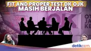 DPR Gelar Fit and Proper Test untuk 10 Calon Dewan Komisioner OJK
