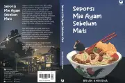 Novel Laris 'Seporsi Mie Ayam Sebelum Mati' Segera Diadaptasi ke Layar Lebar