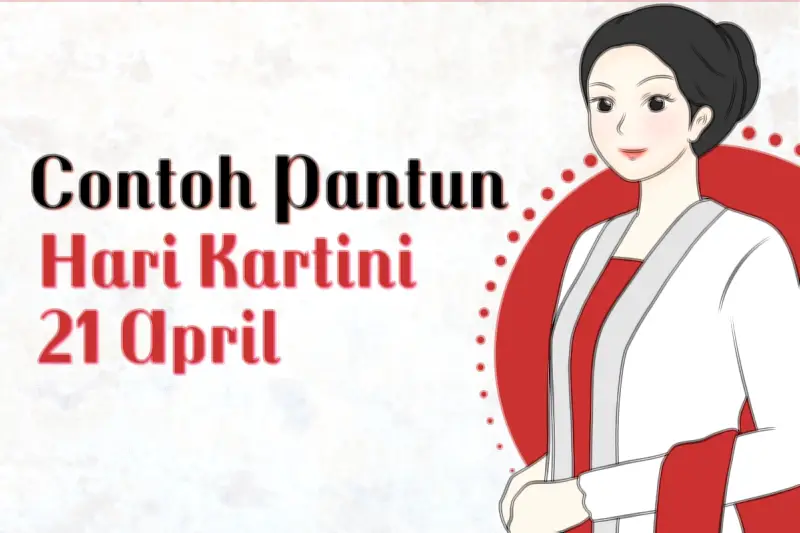 60 Pantun Hari Kartini 2026: Dari Formal Hingga Lucu Kekinian yang Menginspirasi