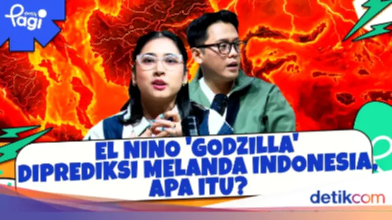 El Nino 'Godzilla' Diprediksi Landa Indonesia, Apa Dampak dan Antisipasinya?