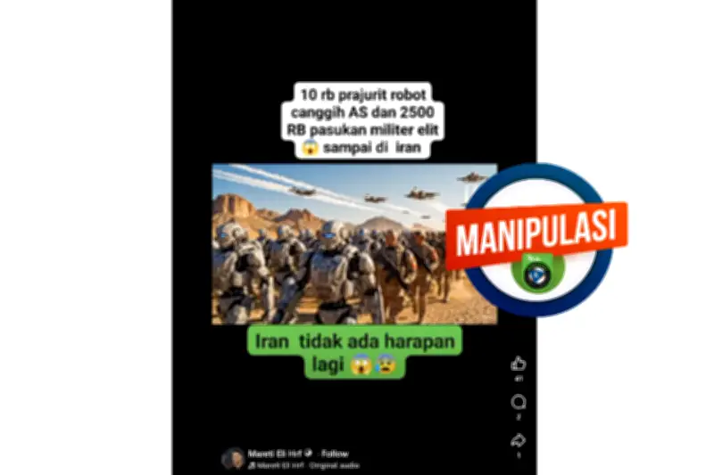Hoaks Perang Iran-AS-Israel Membanjiri Media Sosial, Robot Prajurit Palsu Beredar