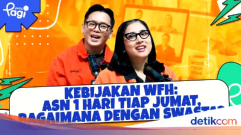 Kebijakan WFH Resmi Berlaku: ASN Setiap Jumat, Swasta Ikuti Aturan Menaker
