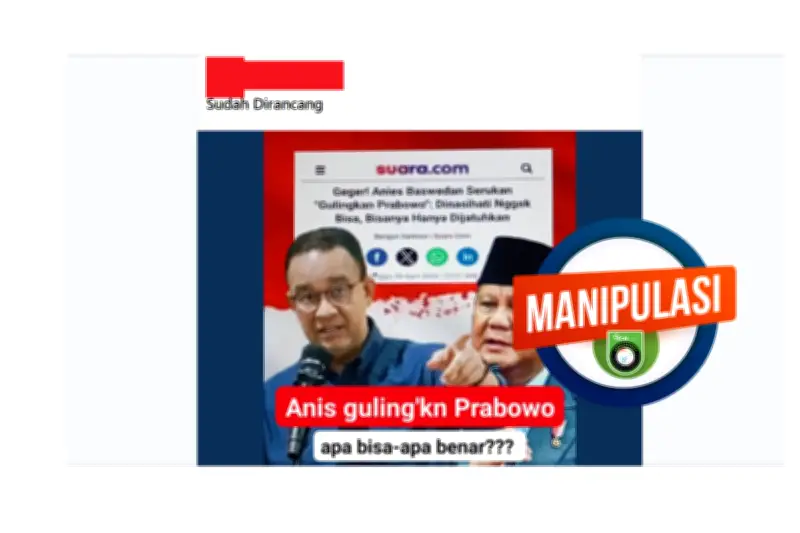 Klaim Anies Baswedan Serukan Gulingkan Prabowo, Simak Faktanya