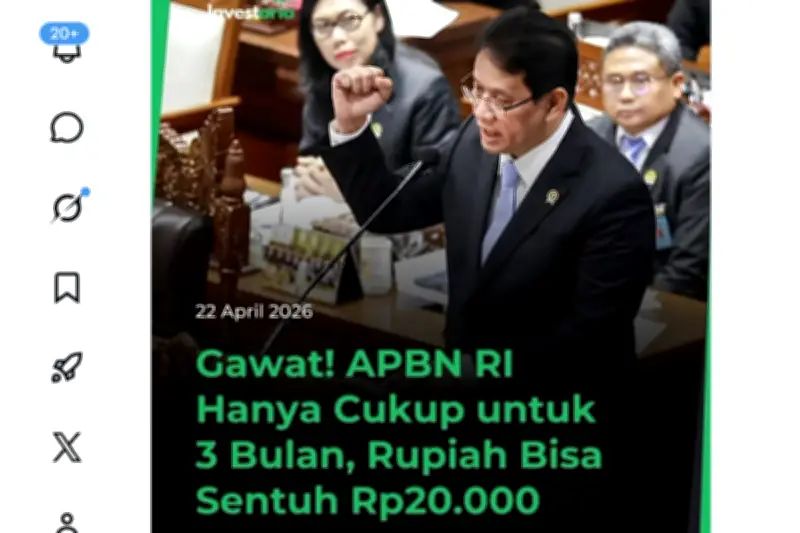Klaim APBN Hanya Cukup Tiga Bulan dan Rupiah ke Rp 20.000 Viral