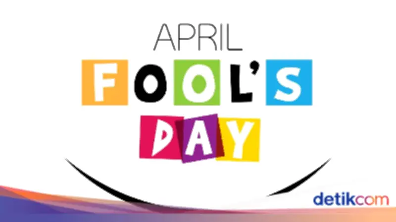 Mengungkap Asal Usul dan Ragam Perayaan Tradisi April Mop Setiap 1 April