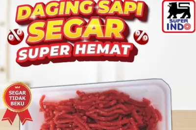 Promo Superindo 13 April 2026: Daging Giling Diskon Hingga Rp 10.000 per Kilo
