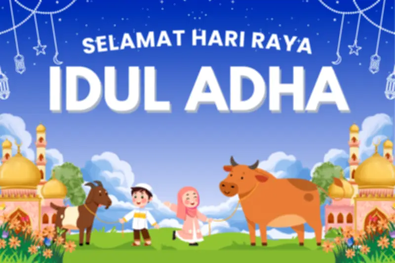 55 Ucapan Idul Adha 2026 Penuh Doa dan Makna untuk Dibagikan