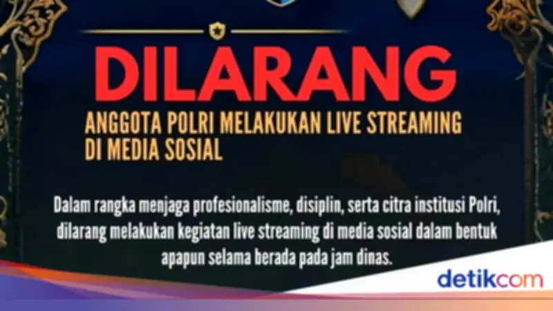 Polri Larang Anggota Live Streaming di Medsos Saat Jam Dinas