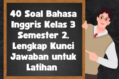 Belajar Bahasa Inggris Kelas 3 SD Semester 2 Lebih Seru dengan Aktivitas Sehari-hari