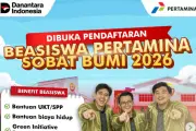 Beasiswa Pertamina Sobat Bumi 2026 Dibuka, Tawarkan Bantuan UKT dan Biaya Hidup