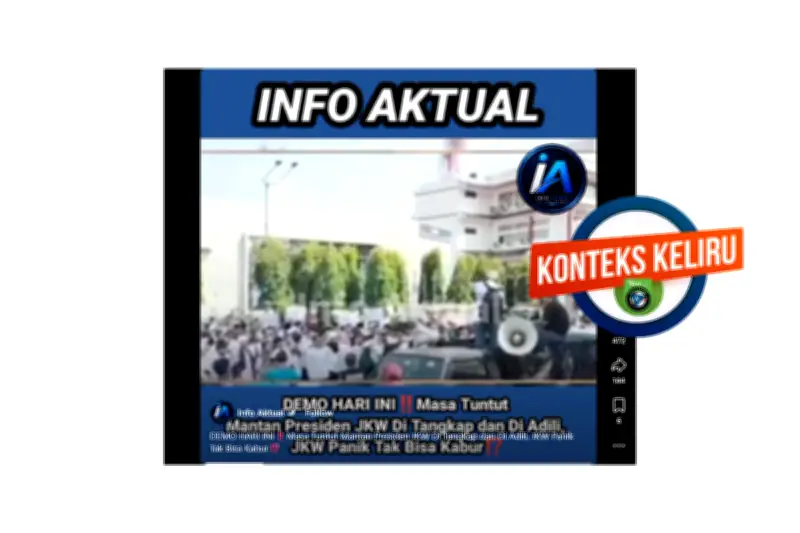 Cek Fakta: Video Demo Tuntut Jokowi Diadili Ternyata Hoaks