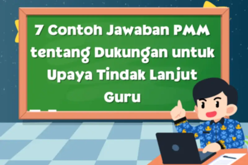 Dukungan yang Dibutuhkan Guru untuk Tindak Lanjut Observasi Kinerja