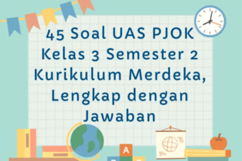 Panduan Lengkap Materi PJOK Kelas 3 SD Semester 2 Kurikulum Merdeka