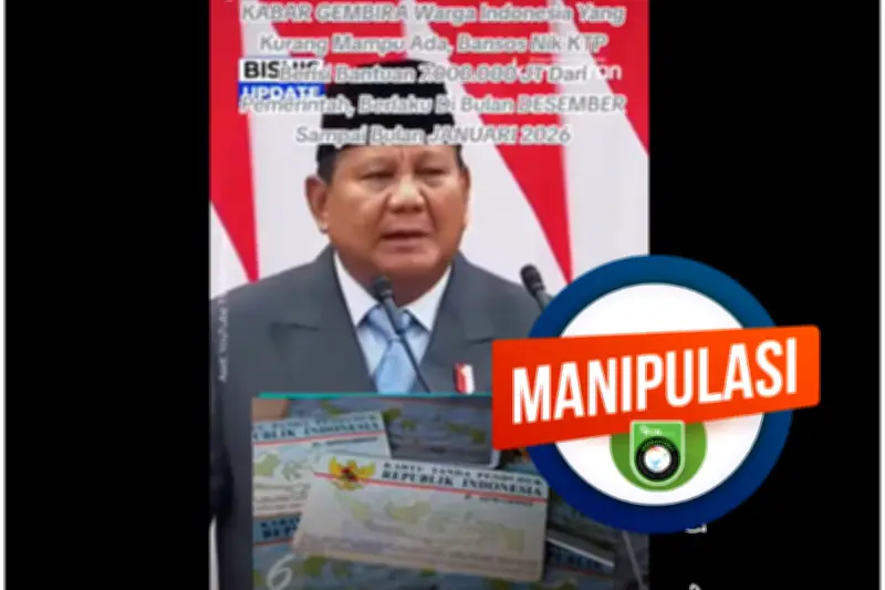 Hoaks Video Prabowo Umumkan Bansos Rp 7 Juta Berbasis NIK